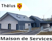 À Thélus, la Maison de services,  un lieu d’accueil polyvalent. Dès le 5 septembre 2022.