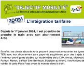 240426-L'intégration tarifaire : Il est possible de prendre le train avec son abonnement Artis, depuis le 1er Janvier 2024.